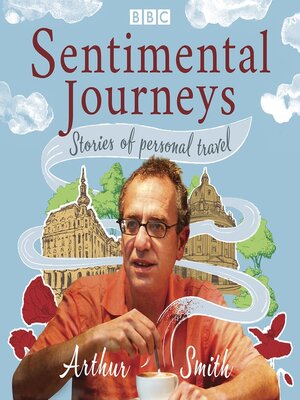 cover image of Sentimental Journeys--Stories of personal travel